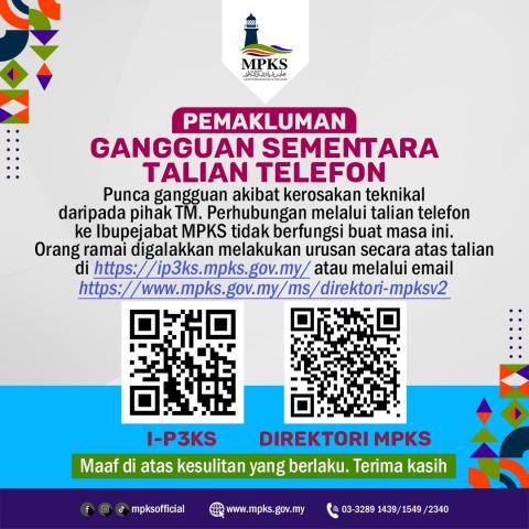 MAJLIS PERBANDARAN KUALA SELANGOR SEDANG MENGALAMI GANGGUAN TALIAN TELEFON