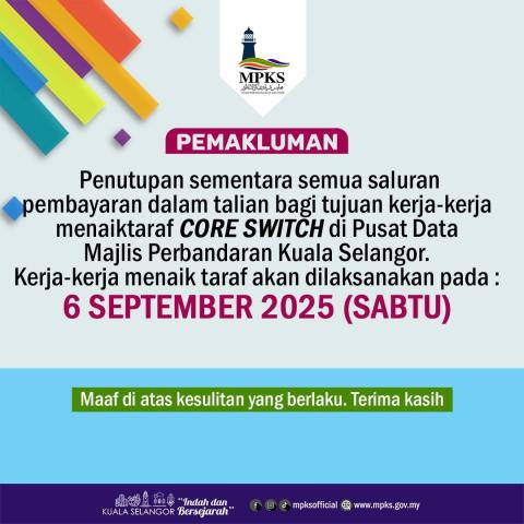PENUTUPAN SEMENTARA SEMUA SALURAN PEMBAYARAN DALAM TALIAN