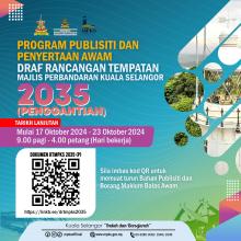 LANJUTAN PROGRAM PUBLISITI DAN PENYERTAAN AWAM DRAF RANCANGAN TEMPATAN MAJLIS PERBANDARAN KUALA SELANGOR 2035 (PENGGANTIAN)